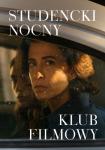 Studencki Nocny Klub Filmowy: I